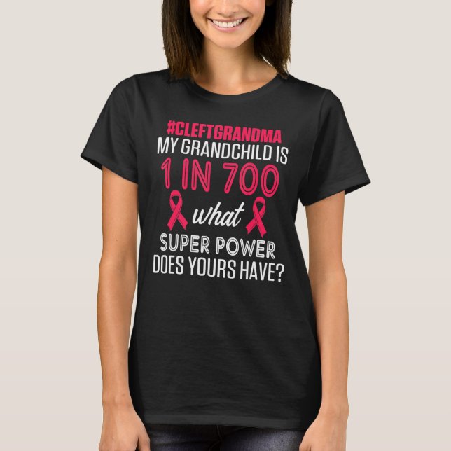 Cleft Palate Lip Grandma 700 Strong Awareness T-Shirt (Front)