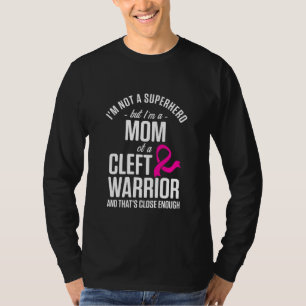 Cleft Palate Lip Mom Hero Cleft Strong Awareness T-Shirt