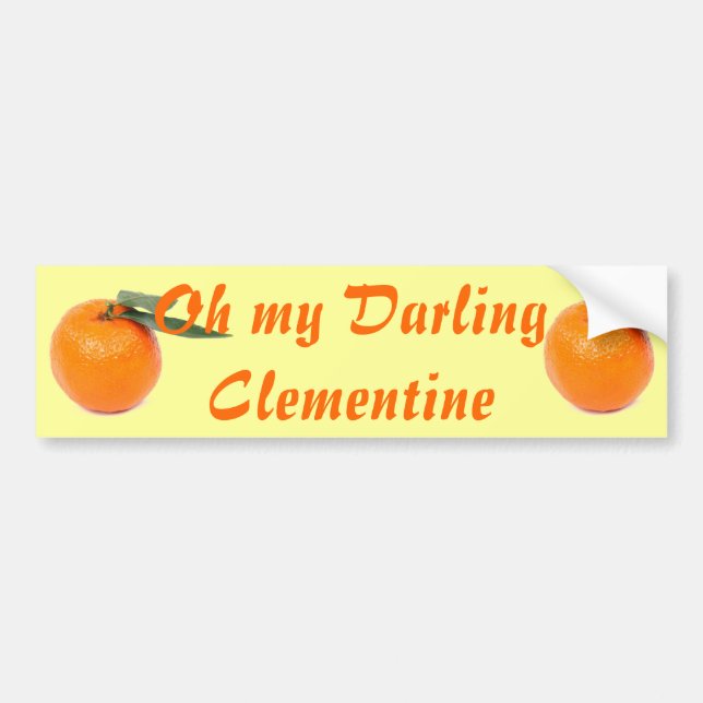 clementine bumper sticker (Front)