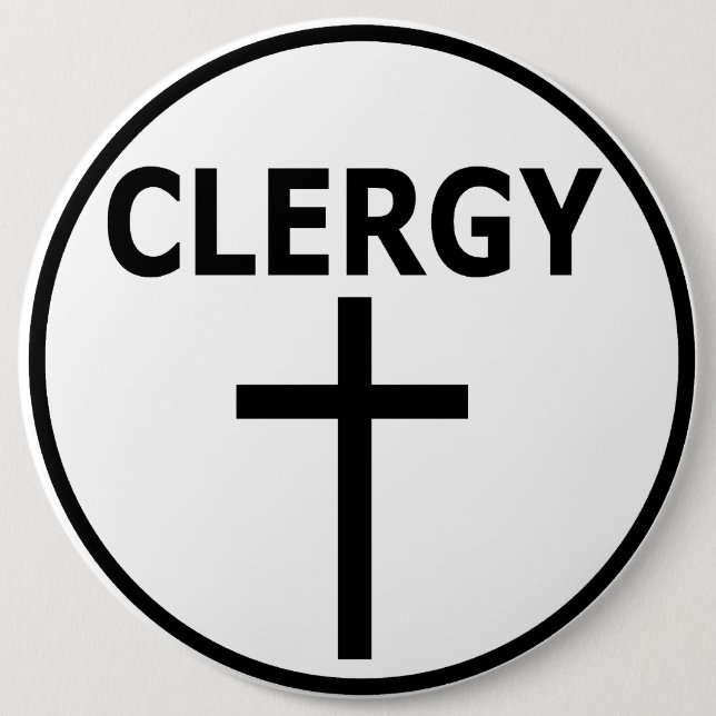 Clergy  Emblem for Pastors, Reverends & Ministers 6 Inch Round Button (Front)