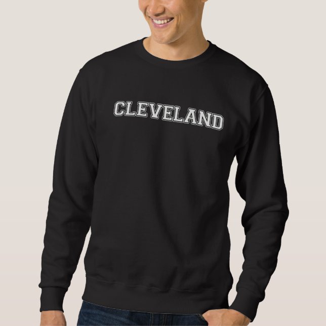 Cleveland Ohio Sweatshirt (Front)