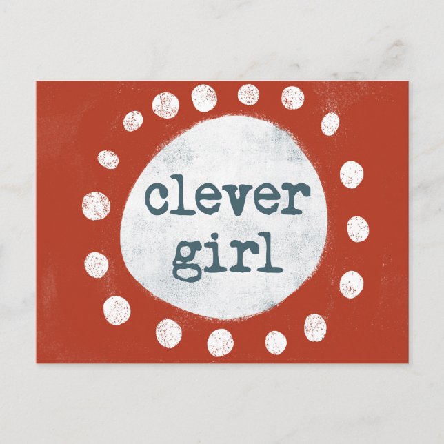 Clever Girl Postcard (Front)