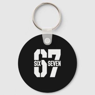 Clic 67 Meme - I Love Six Seven  Keychain