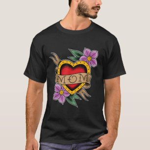 Clic Mom Heart And Flowers Old School Tattoo Art  T-Shirt