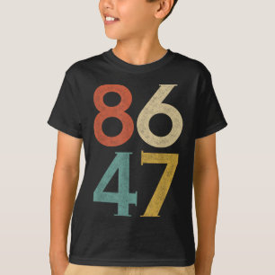 Clic Vintage 80s Style 86 47 Anti Trump T-Shirt