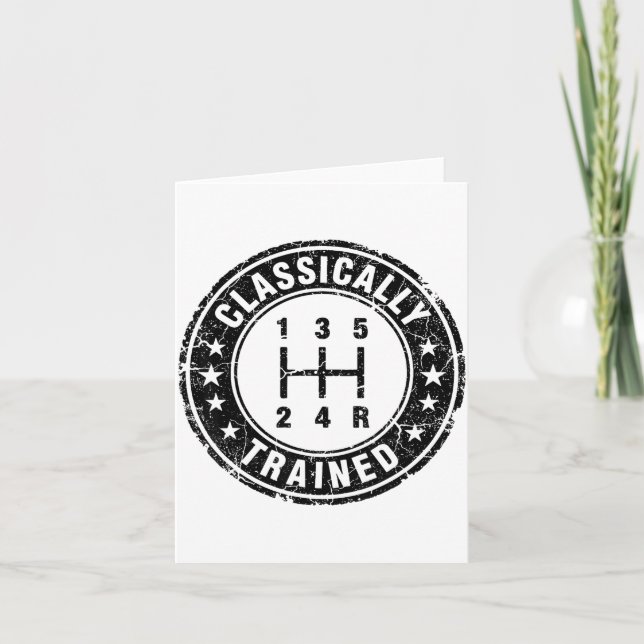 Clically Trained Car Guy Manual Transmission Stick Card (Front)