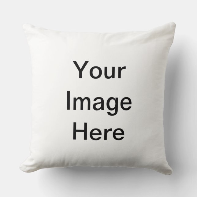 CLICK CUSTOMIZE IT - ADD YOUR PHOTO HERE! MAKE OWN THROW PILLOW (Front)