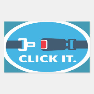 Click it. Period. Seat belt sign Sticker