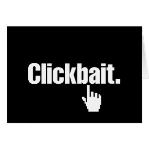 Clickbait. Carte de voeux