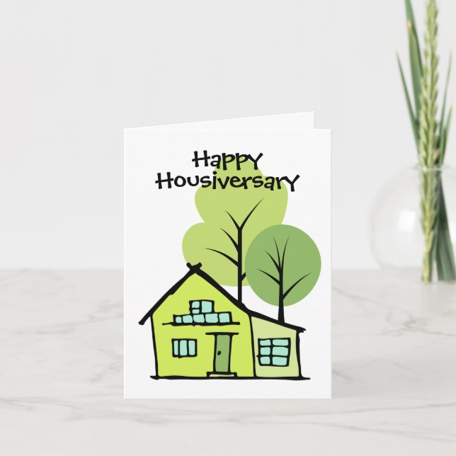 Client Appreciation Happy Housiversary Home Card (Front)