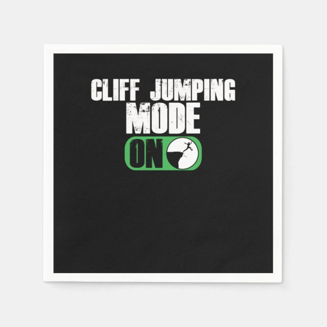Cliff Jumping Mode On Cliff Jump Cliff Diving Gift Napkin (Front)