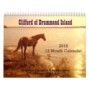 "Clifford of Drummond Island" 2018 Calendar