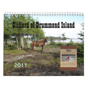 Clifford of Drummond Island Calendar