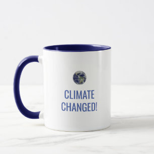Climate Change Awareness Message Coffee Mug