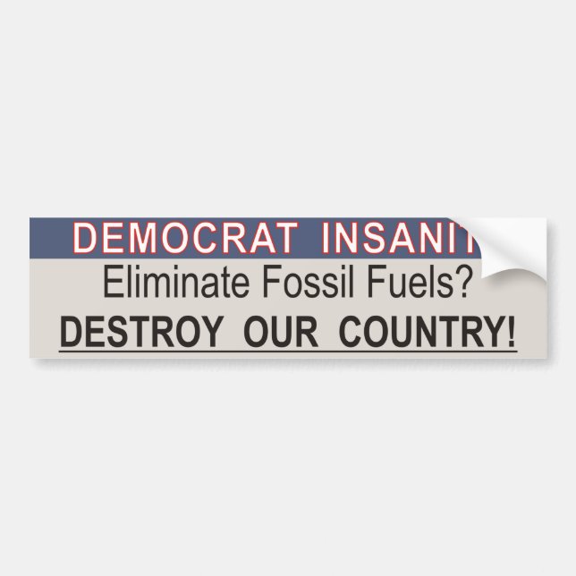 Climate Change Bumper Sticker - Fossil Fuels (Front)
