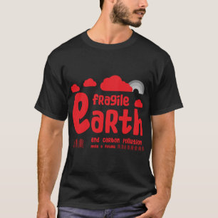 Climate Change Carbon Pollution Action T-Shirt