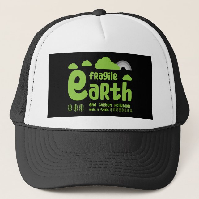Climate Change | Carbon Pollution | Action T-Shirt Trucker Hat (Front)