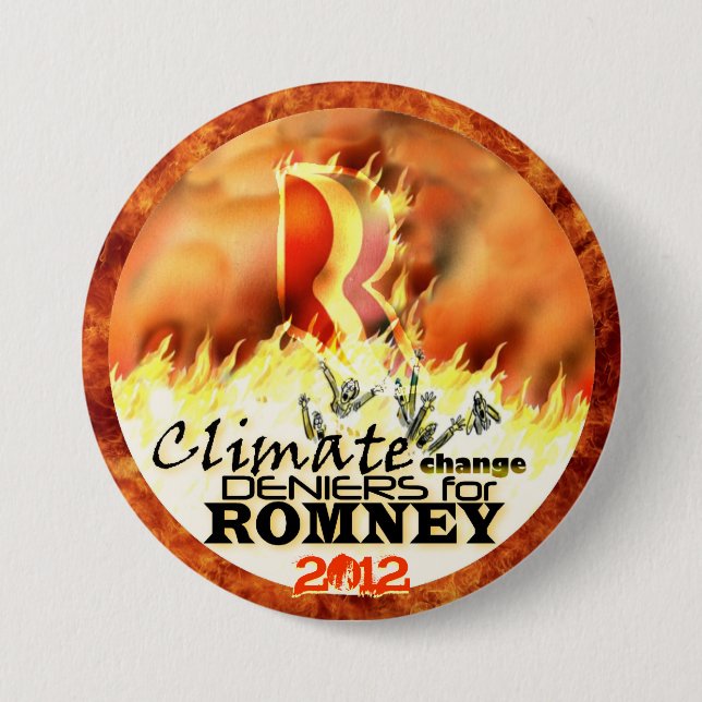 Climate Change Deniers for Romney 2012 3 Inch Round Button (Front)