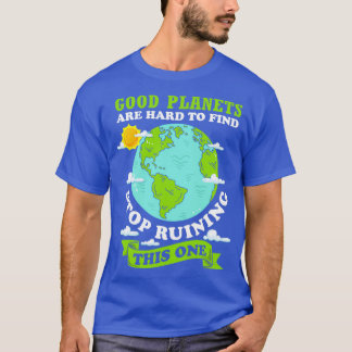 Climate Change Gift Environmental Protection Earth T-Shirt