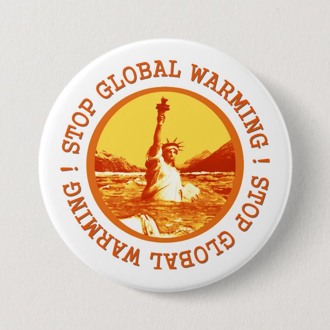 Climate Change Global Warming 3 Inch Round Button (Front)
