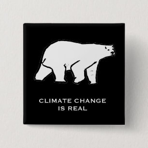 Climate Change is Real 2 Inch Square Button