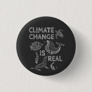 Climate Change Is Real Sea Animal Drawing 1 Inch Round Button