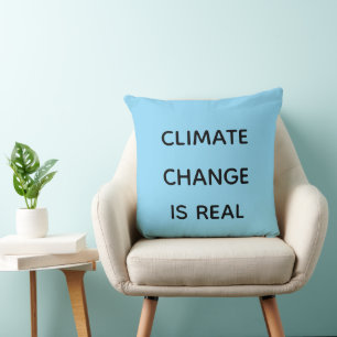 Climate change is real throw pillow