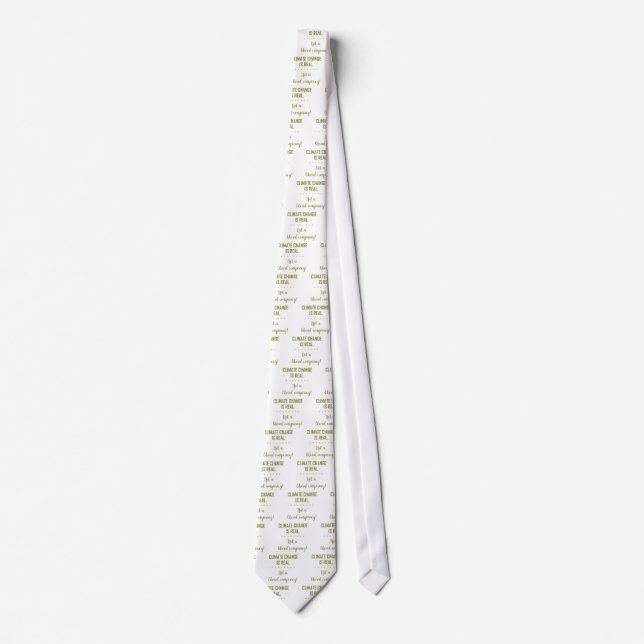 CLIMATE CHANGE IS REAL... TIE (Front)