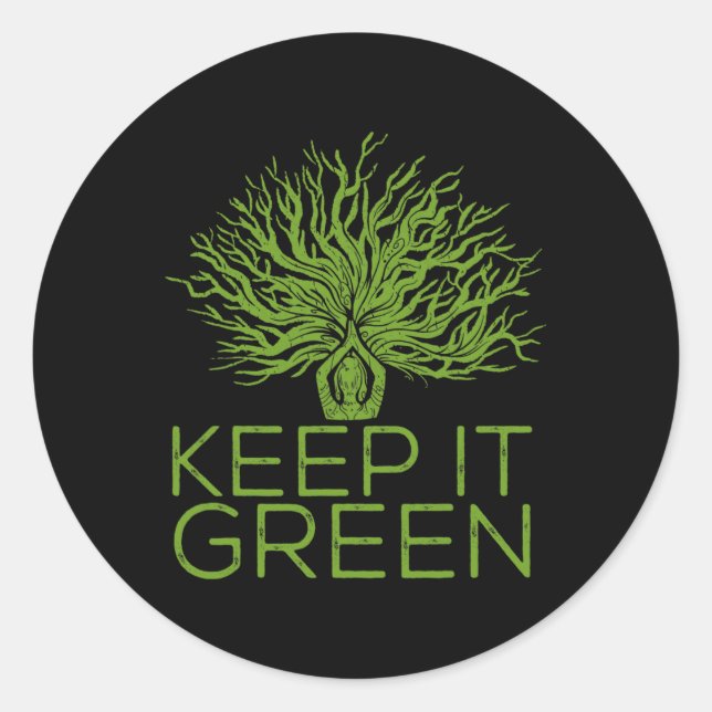 Climate Change Keep It Green Save The Planet  Classic Round Sticker (Front)