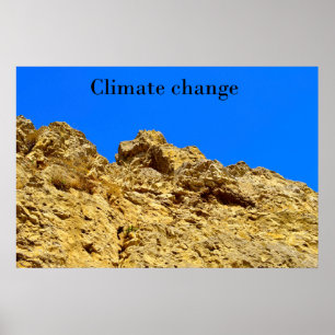 Climate Change look after the environment Poster