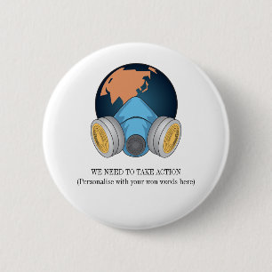 Climate Change We need to take Action 2 Inch Round Button
