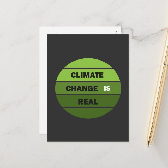 Climate chenge is real environmental awarness holiday postcard (Front/Back In Situ)
