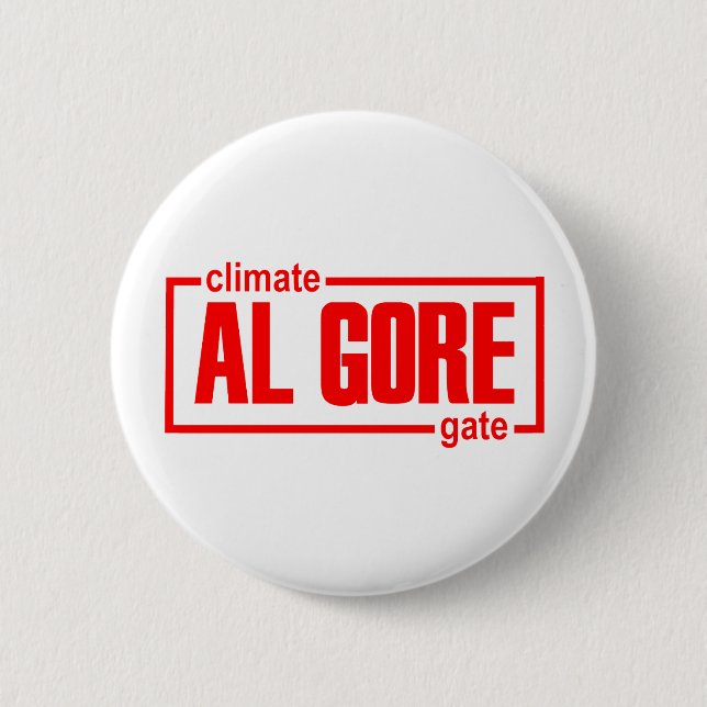 ClimateGate, lie, climate change, global warming 2 Inch Round Button (Front)