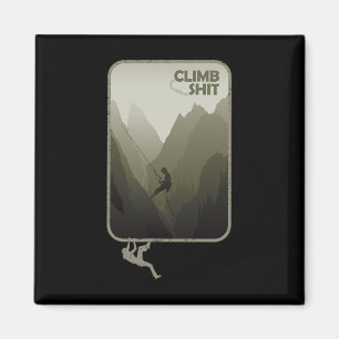 Climb - A Climbing Climber Mountain Climber Rock C Magnet
