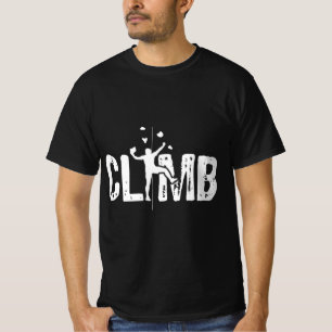 Climb  Bouldering Wall Climber Rock Climbing Mount T-Shirt