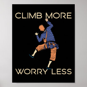 Climb Clamber Rock Climbing Climber Bouldering  Poster