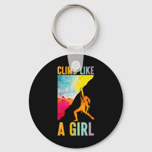 Climb Like A Girl Rock Climber Mountaineering Hike Keychain