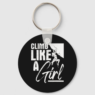 Climb Like A Girl - Sports Bouldering Rock Climber Keychain