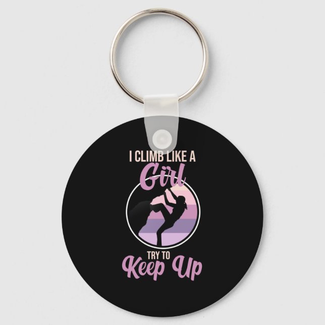 Climb Like Girl Mountain Climber Rock Climbing Lov Keychain (Front)