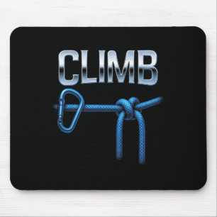 Climb - Rock Climbing Ropes Outdoors  Mouse Pad