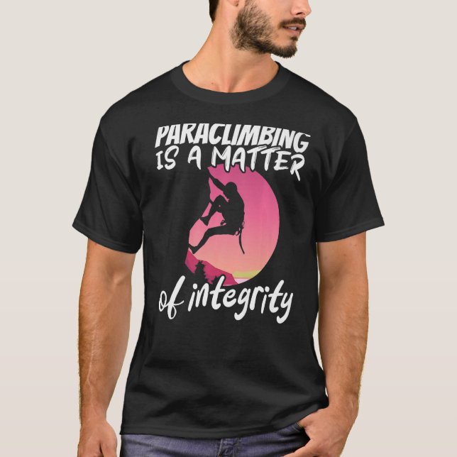 Climber Rock Climbing Matter of integrity Boulderi T-Shirt (Front)