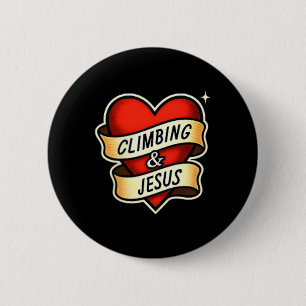 Climbing And Jesus Christian 2 Inch Round Button