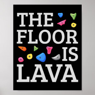 Climbing Bouldering Rock Climber Boulderer Funny Poster