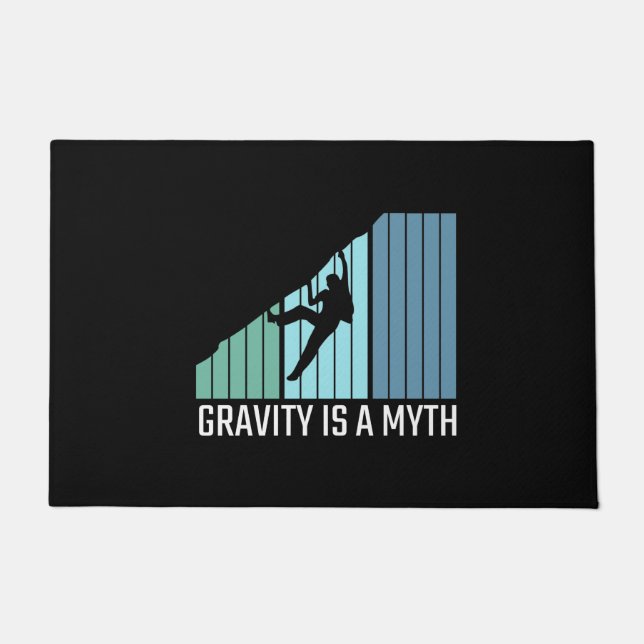 Climbing - Gravity Is a Myth Doormat (Front)