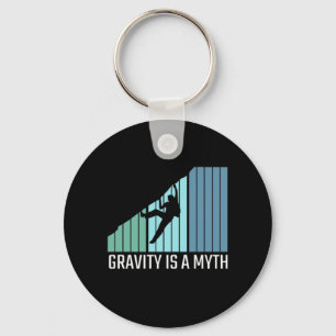 Climbing - Gravity Is a Myth Keychain