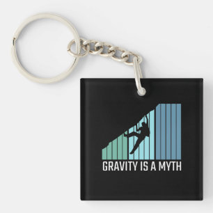 Climbing - Gravity Is a Myth Keychain