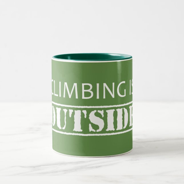 Climbing Is Outside Two-Tone Coffee Mug (Center)