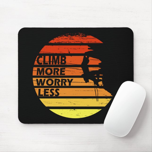 climbing quote for climber mouse pad (With Mouse)