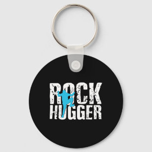 Climbing Shirt Rock Hugger Funny Climber Gift Keychain