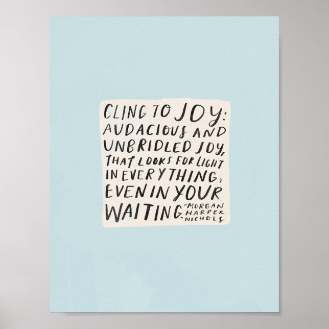"Cling to joy" poster (Front)